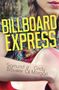 Sigmund Brouwer: Billboard Express, Buch