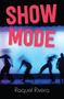 Raquel Rivera: Show Mode, Buch