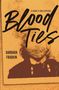 Barbara Fradkin: Fradkin, B: Blood Ties, Buch
