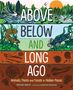 Michael Bright: Above, Below and Long Ago, Buch