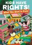 "KIDS HAVE RIGHTS! What You Need to Know." Illustrative, fröhliche Kinder spielen auf bunten Häuserdächern.