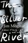 Jim Moginie: The Silver River, Buch