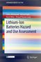 Celina Mikolajczak: Lithium-Ion Batteries Hazard and Use Assessment, Buch