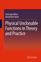 Maximilian Hofer: Physical Unclonable Functions in Theory and Practice, Buch
