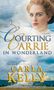 Carla Kelly: Courting Carrie in Wonderland, Buch