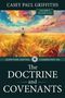 Casey Griffiths: Scripture Central Commentary on the Doctrine & Covenants, the V3, Buch
