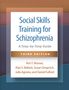 Kim T Mueser: Social Skills Training for Schizophrenia, Buch