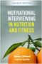 Dawn Clifford: Motivational Interviewing in Nutrition and Fitness, Second Edition, Buch, Buch