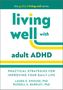 Laura E Knouse: Living Well with Adult ADHD, Buch