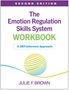 "Second Edition. The Emotion Regulation Skills System Workbook: A DBT-Informed Approach. Julie F. Brown." Bunte Spirale., Buch