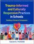 "Trauma-Informed and Culturally Responsive Practices in Schools." Illustration: Menschen heben Hände, Herz in der Mitte., Buch