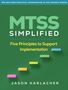 „MTSS SIMPLIFIED: Five Principles to Support Implementation.“ Bunte Rechtecke als Treppenstufen auf grünem Hintergrund., Buch