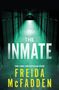 Freida McFadden: The Inmate, Buch