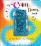Rose Rossner: My Calm Down Book, Buch, Buch