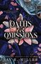 Sav R. Miller: Oaths and Omissions, Buch