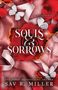 Sav R. Miller: Souls and Sorrows, Buch