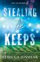 Rebecca Jenshak: Stealing for Keeps, Buch