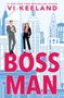 Vi Keeland: Bossman, Buch