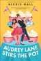 Text oben: "Alexis Hall". Unten: "Audrey Lane Stirs the Pot". Zwei Personen, eine im roten Kleid mit Punkten, die andere in Schwarz., Buch