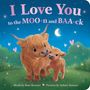 Text: "I Love You to the MOO-n and BAA-ck." Illustration von einem großen und kleinen Tier vor einem nächtlichen Himmel., Buch