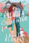 Lauren Blakely: I've Got a Crush on You, Buch