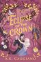 „Villains & Virtues: Eclipse of the Crown“ von A.K. Caggiano. Tanzendes Paar, Waldtiere und mystische Wesen in lila Wald., Buch