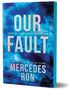 Mercedes Ron: Our Fault (Deluxe Edition), Buch