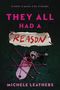 Michele Leathers: They All Had a Reason, Buch