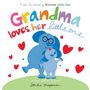 Sandra Magsamen: Grandma Loves Her Little One, Buch