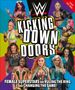 L. J. Tracosas: WWE Kicking Down Doors: Female Superstars Are Ruling the Ring and Changing the Game!, Buch