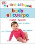 Dk: My First Bilingual Body, Buch