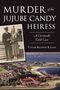 Taylor: Murder of the Jujube Candy Heiress, Buch