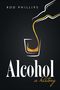 Rod Phillips: Alcohol, Buch