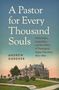 A Pastor for Every Thousand Souls - Andrew Gardner. Illustration eines alten Gebäudes vor einem blauen Himmel.