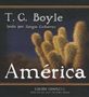T. C. Boyle: America, CD