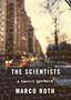 Marco Roth: The Scientists: A Family Romance, CD