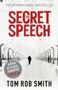 Tom Rob Smith: The Secret Speech, Buch