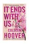 Colleen Hoover: It Ends with Us, Buch