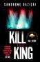 Sandrone Dazieri: Kill the King, Buch
