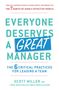 Scott Jeffrey Miller: Everyone Deserves a Great Manager, Buch