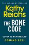 Kathy Reichs: The Bone Code, Buch