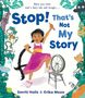 Smriti Halls: Stop! That's Not My Story!, Buch