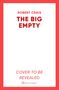 Robert Crais: The Big Empty, Buch