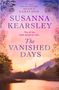 Susanna Kearsley: The Vanished Days, Buch