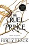Holly Black: The Cruel Prince, Buch, Buch