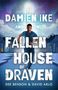 David Arlo: Damien Ike and the Fallen House of Draven, Buch