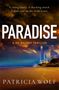 Patricia Wolf: Paradise, Buch