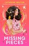 Text: "Catherine Bruton, A Summer of Secrets that Changes Everything... Missing Pieces." Illustration: Frau mit lockigem Haar, Vögel und Musiknoten., Buch