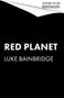 Luke Bainbridge: Red Planet, Buch, Buch