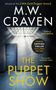 M. W. Craven: The Puppet Show, Buch